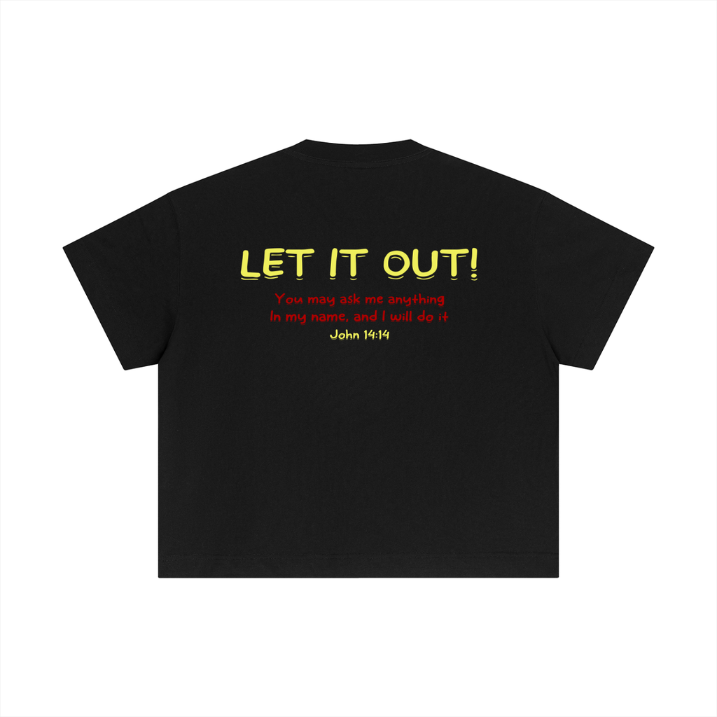 Essential Cotton Boxy "LET IT OUT" T-Shirt