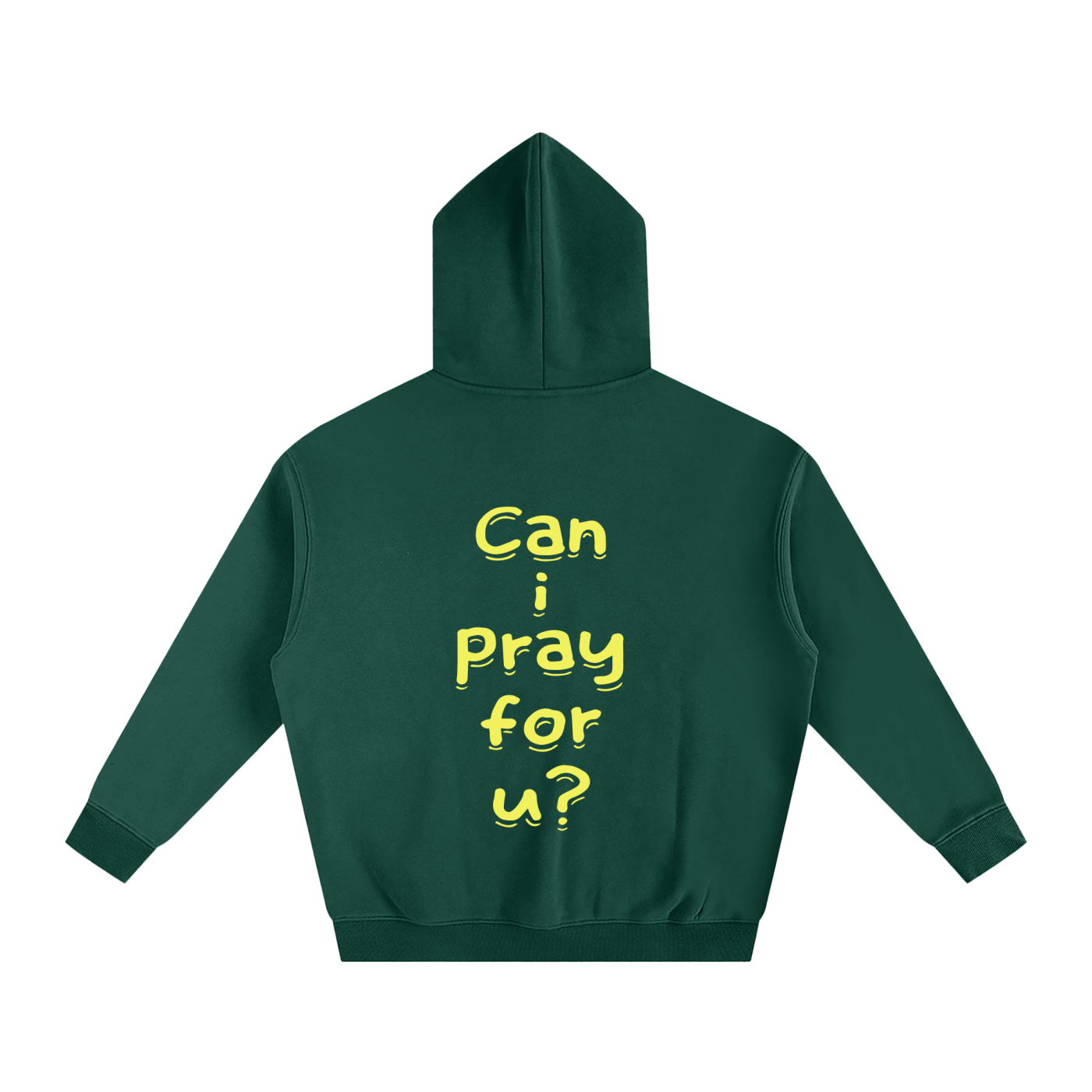 Oversize Fleeced "Can i pray for u?" Hoodie