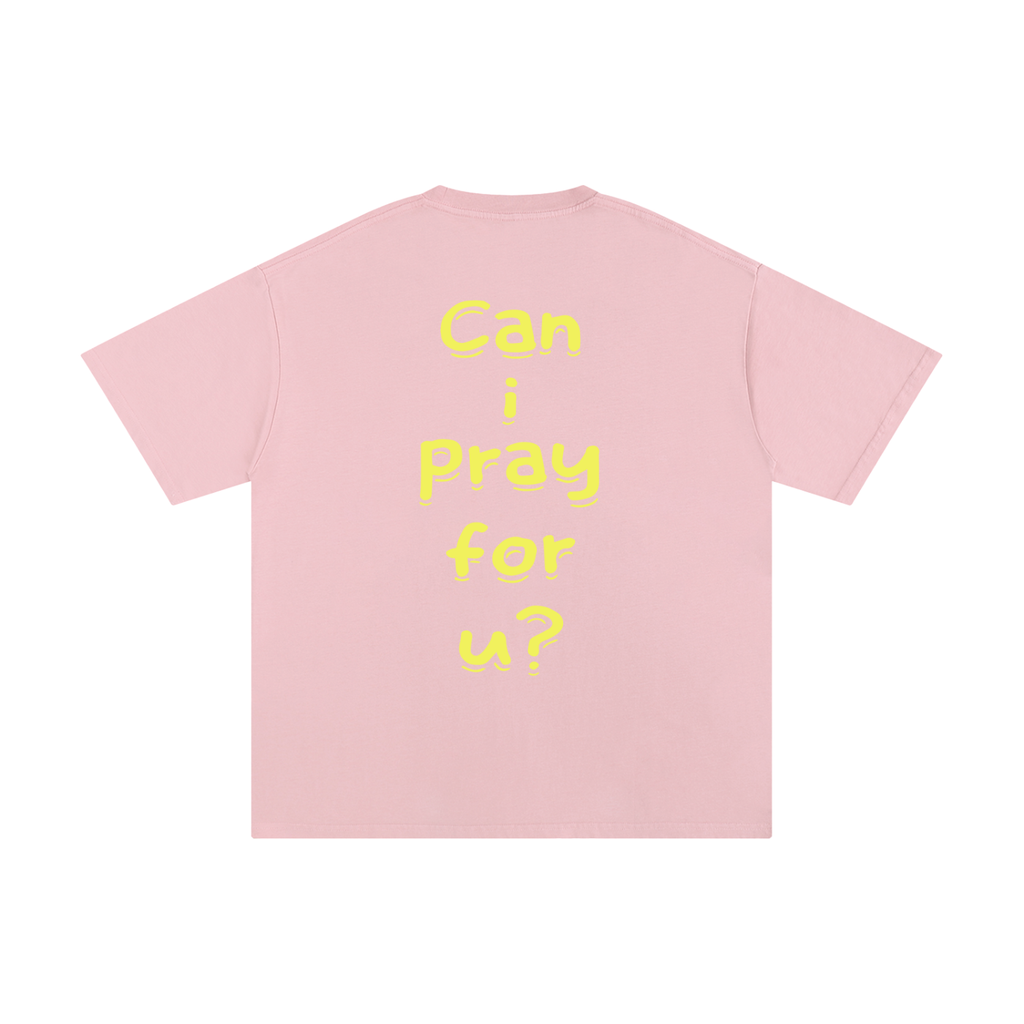 Unisex Pure Cotton "Can i pray for u?" T-Shirt