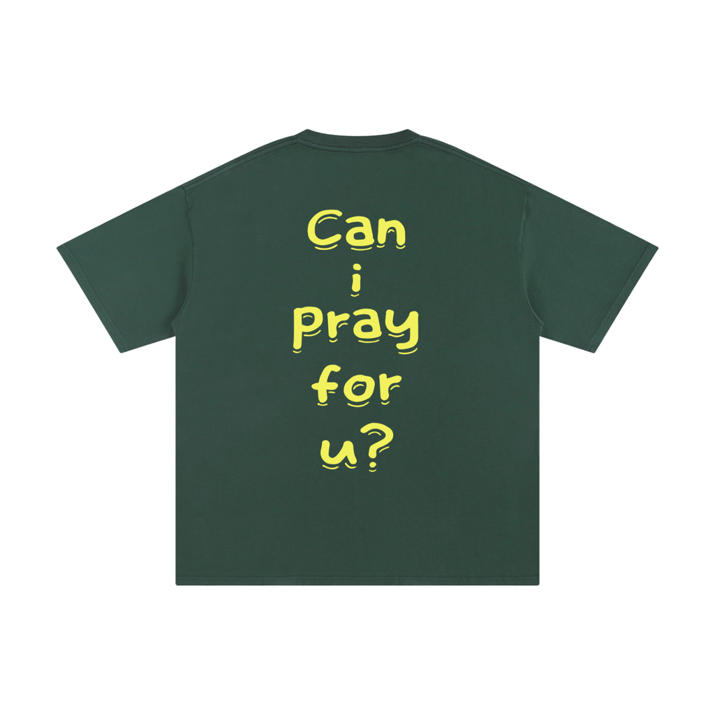 Unisex Pure Cotton "Can i pray for u?" T-Shirt