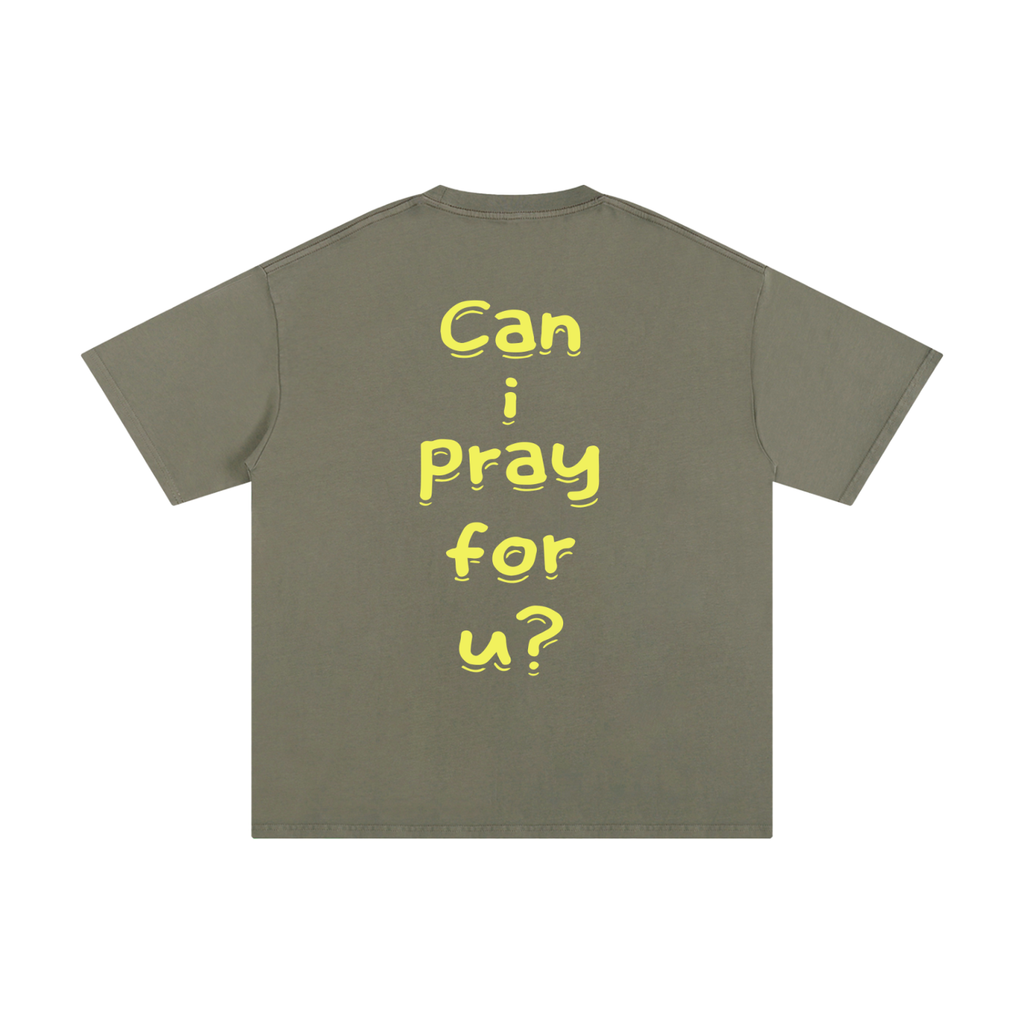Unisex Pure Cotton "Can i pray for u?" T-Shirt