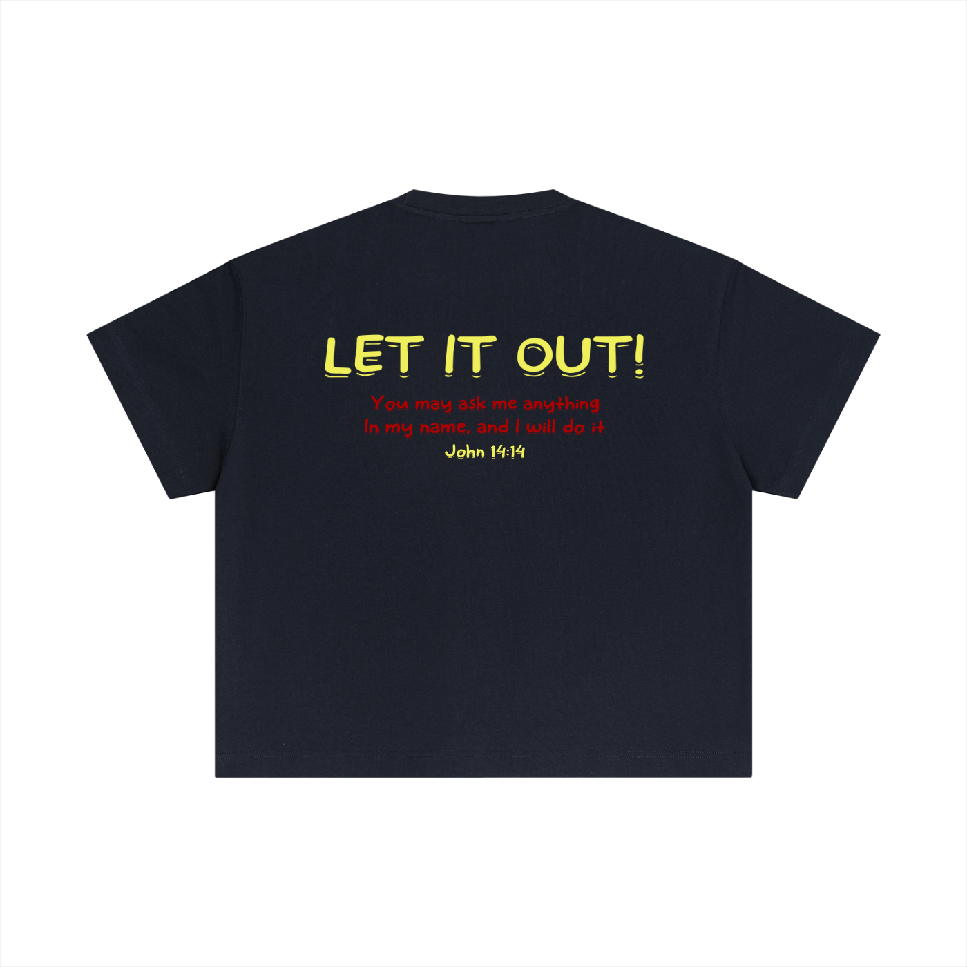 Essential Cotton Boxy "LET IT OUT" T-Shirt