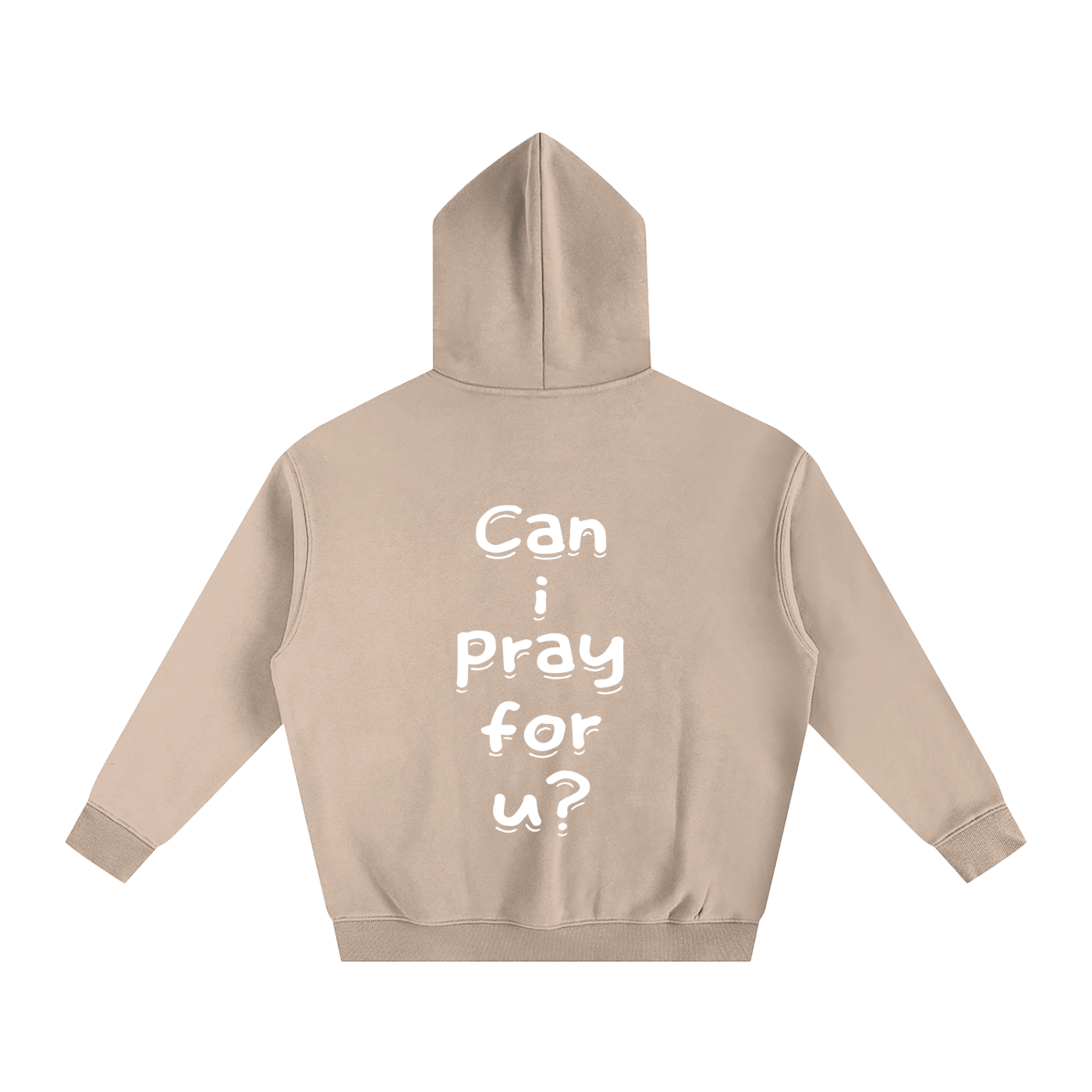 Oversize Fleeced "Can i pray for u?" Hoodie