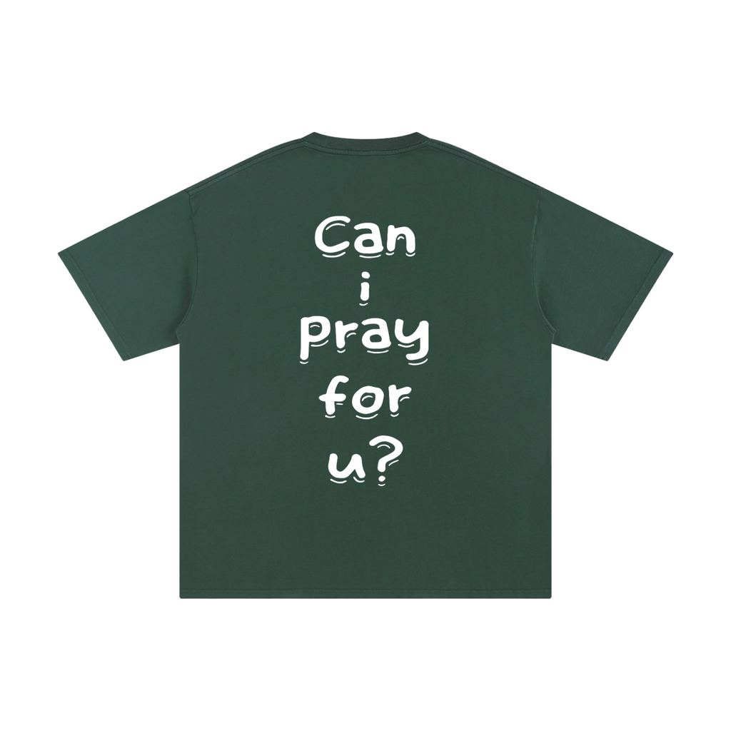 Unisex Pure Cotton "Can i pray for u?" T-Shirt