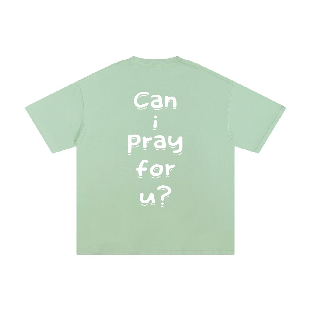 Unisex Pure Cotton "Can i pray for u?" T-Shirt