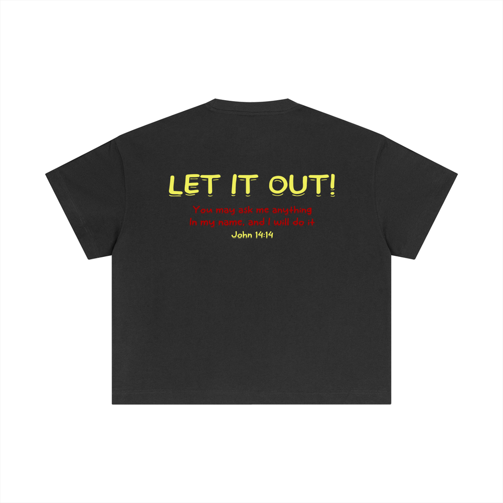 Essential Cotton Boxy "LET IT OUT" T-Shirt