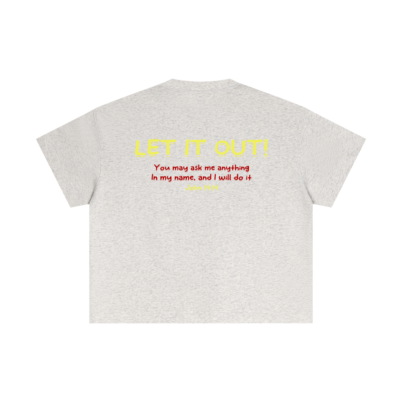 Essential Cotton Boxy "LET IT OUT" T-Shirt