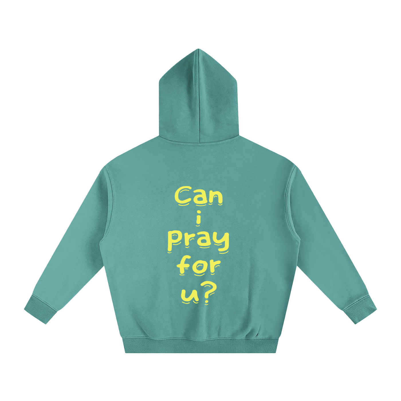 Oversize Fleeced "Can i pray for u?" Hoodie