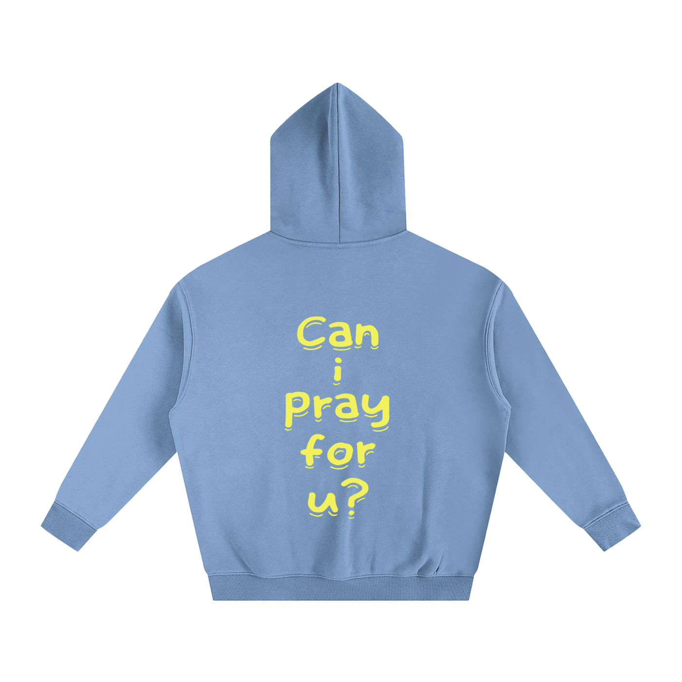 Oversize Fleeced "Can i pray for u?" Hoodie