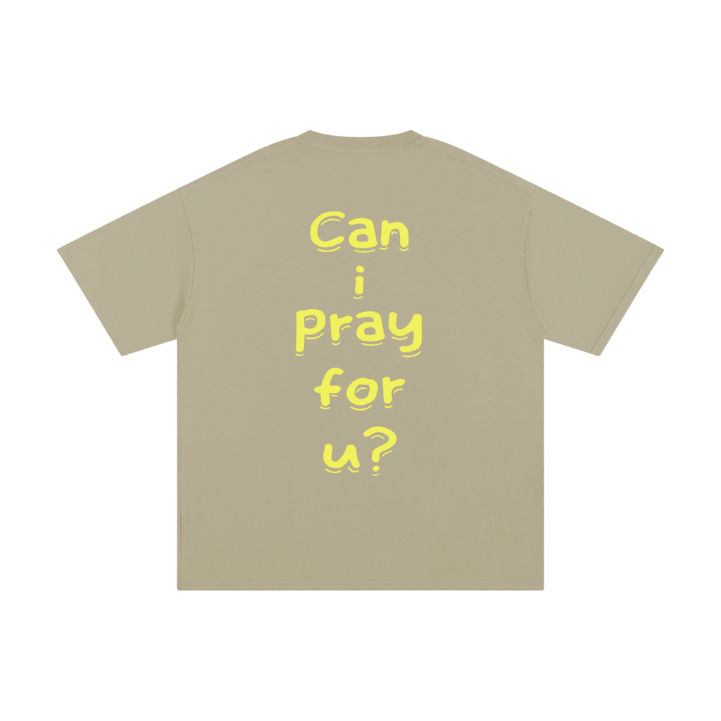 Unisex Pure Cotton "Can i pray for u?" T-Shirt