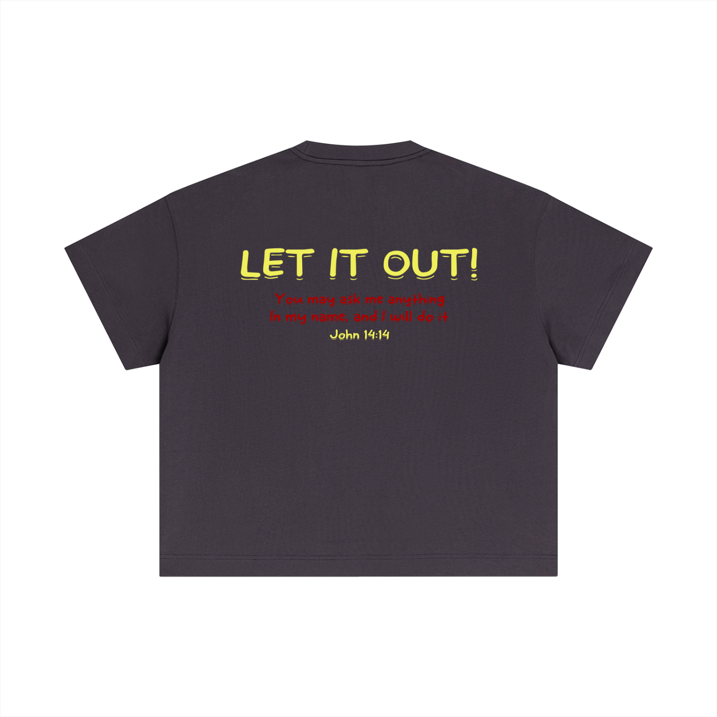 Essential Cotton Boxy "LET IT OUT" T-Shirt