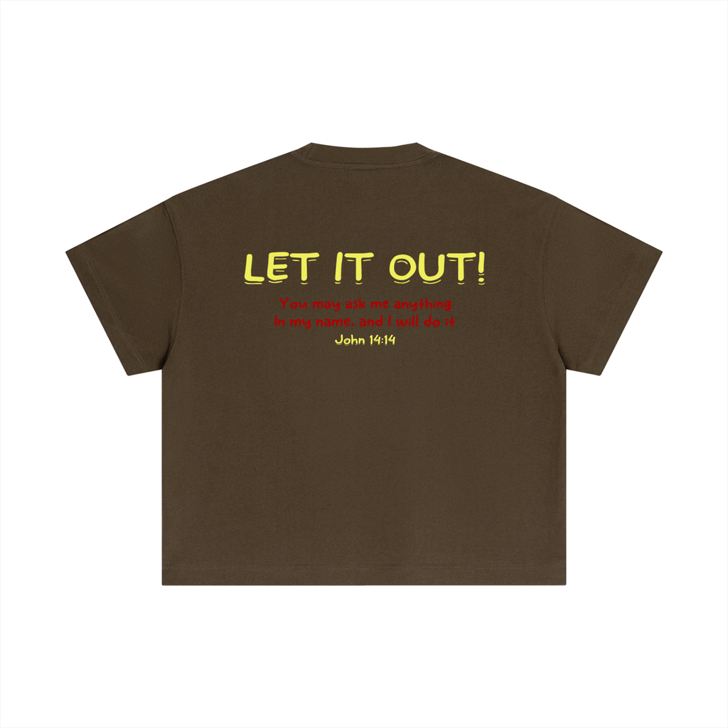 Essential Cotton Boxy "LET IT OUT" T-Shirt