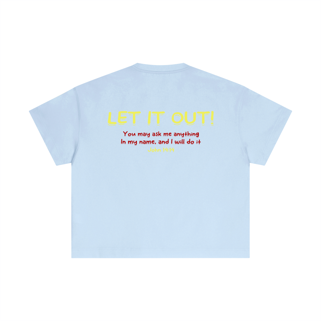 Essential Cotton Boxy "LET IT OUT" T-Shirt