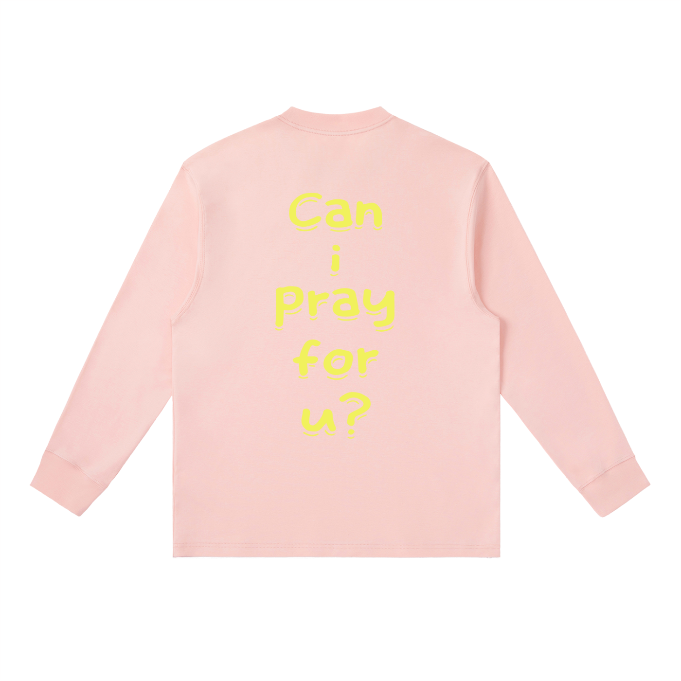 Essential Crewneck Long-Sleeve "Can i pray for u?" T-Shirt