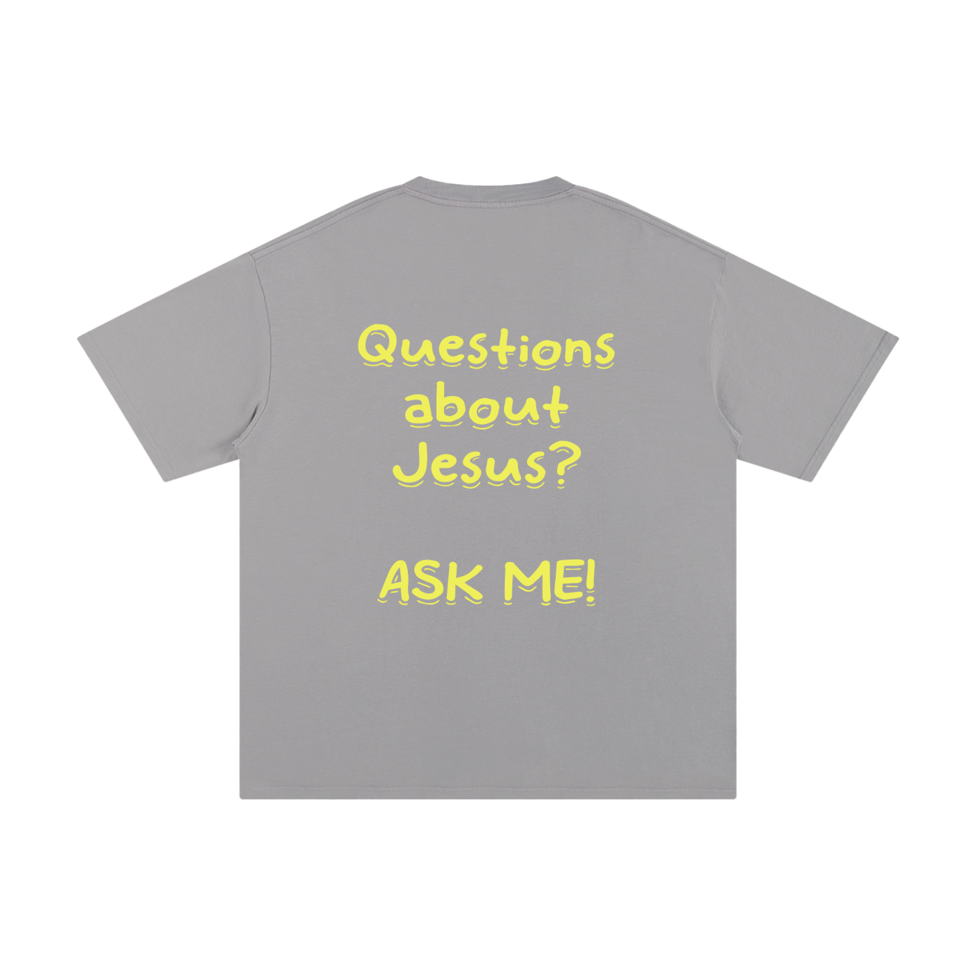 Unisex Pure Cotton "Questions about Jesus?" T-Shirt