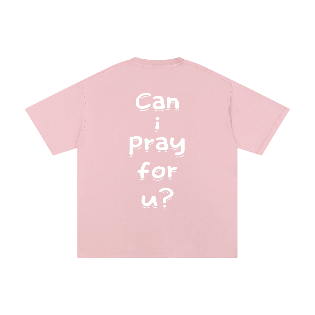 Unisex Pure Cotton "Can i pray for u?" T-Shirt