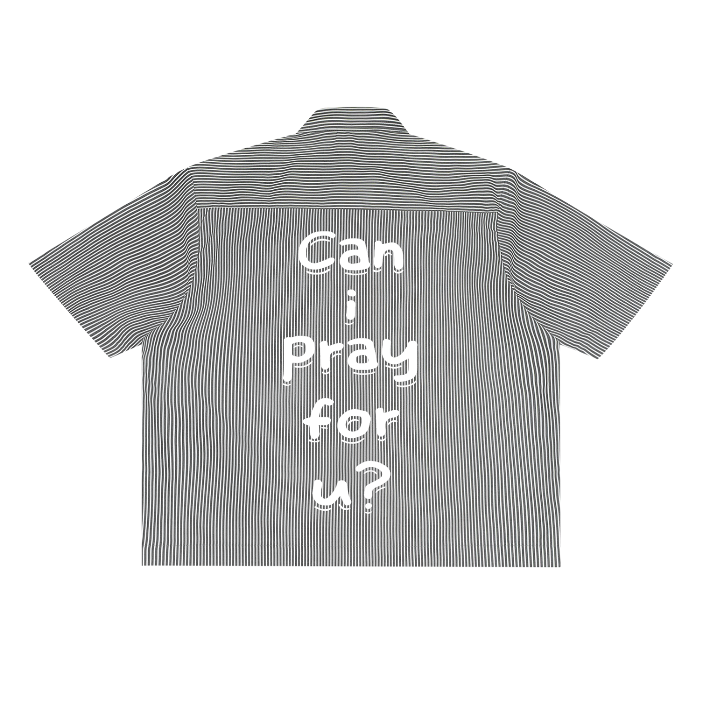 Oversized Vertical Stripe Boxy “Can i pray for u?”Shirt