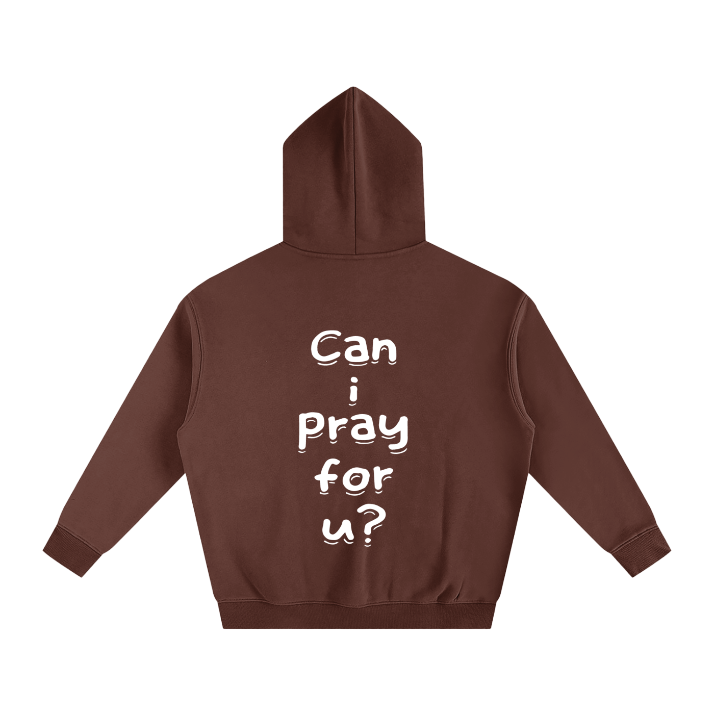 Oversize Fleeced "Can i pray for u?" Hoodie